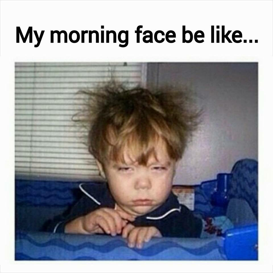 This image has an empty alt attribute; its file name is morning-face.jpg